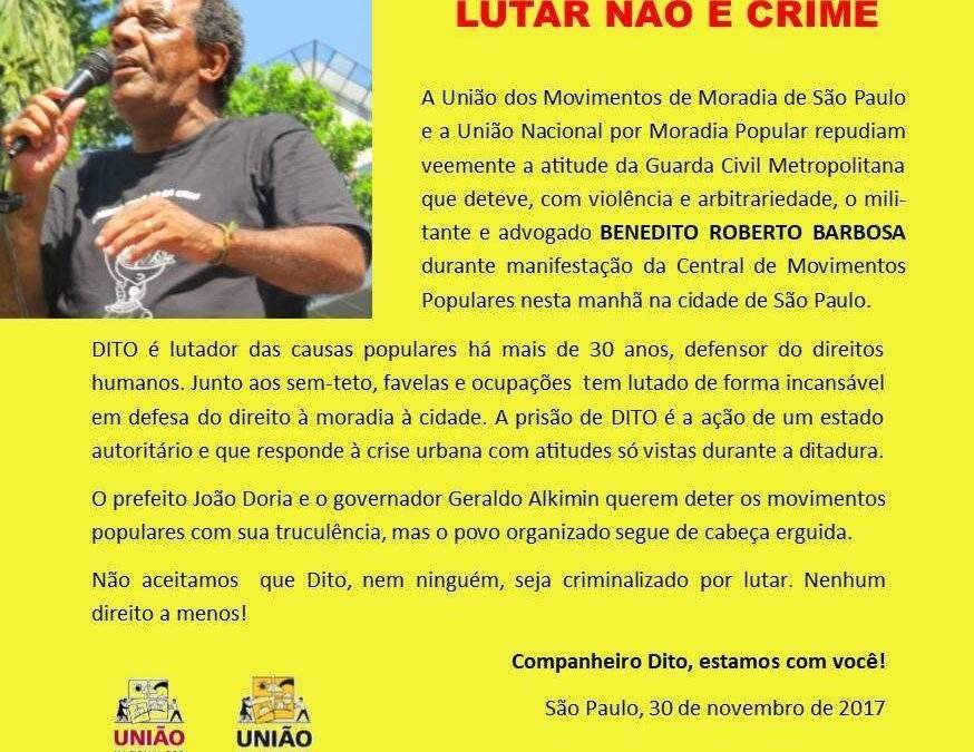 Lutar não é crime! UMM-SP repudia prisão arbitrária do militante e advogado Benedito Roberto Barbosa